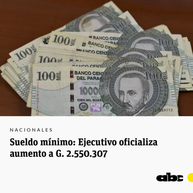 Presidente Abdo decreta reajuste del salario mínimo en 11%